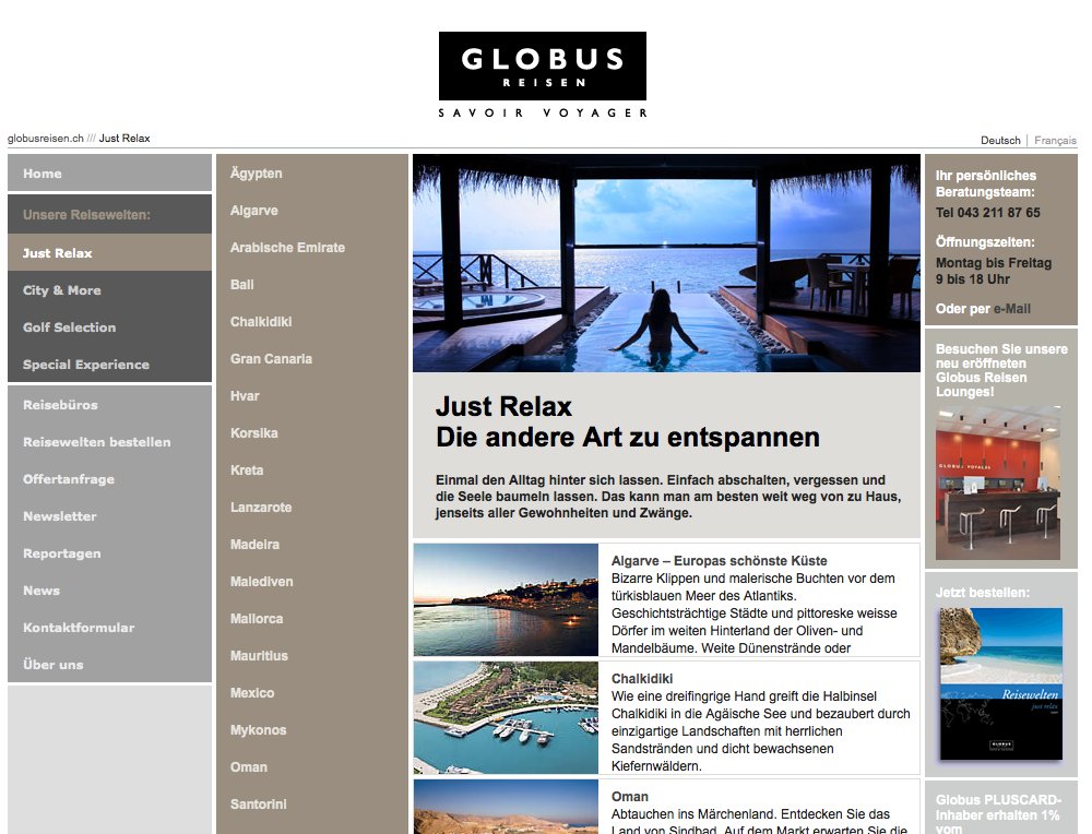 Raffinierter Webauftritt für Globus-Reisen. Extrem rasche Ladezeiten sowie eine gute Informationsarchitektur standen im Vordergrund. - 1