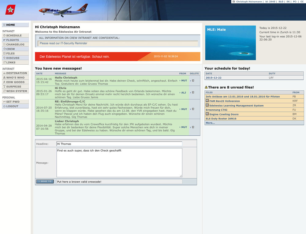 Täglicher zentraler Kommunikations- und Informations-Mittelpunkt von allen Flightattends und Piloten von Edelweiss Air.